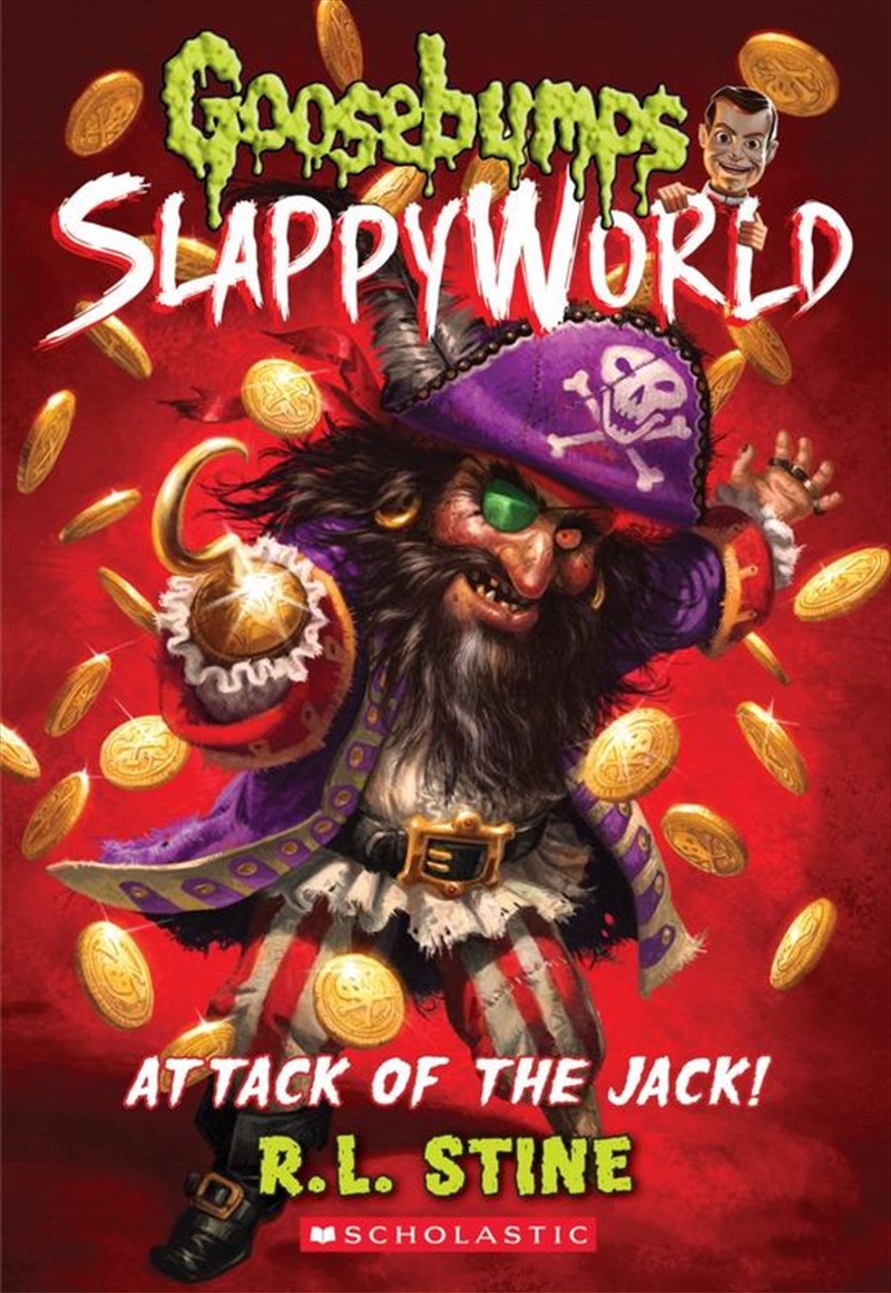 Goosebumps SlappyWorld: #2 Attack of the Jack!/Product Detail/Children