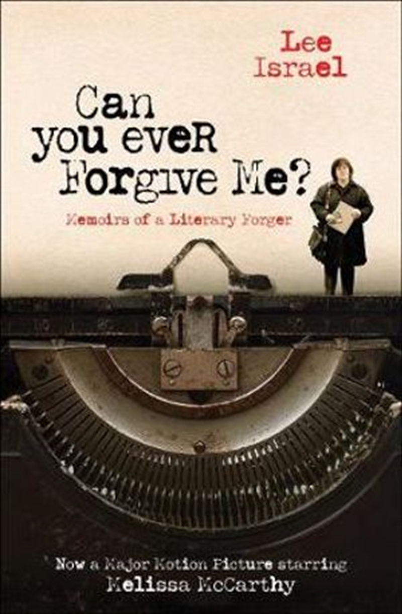 Can You Ever Forgive Me: Memoirs of a Literary Forger/Product Detail/Biographies & True Stories