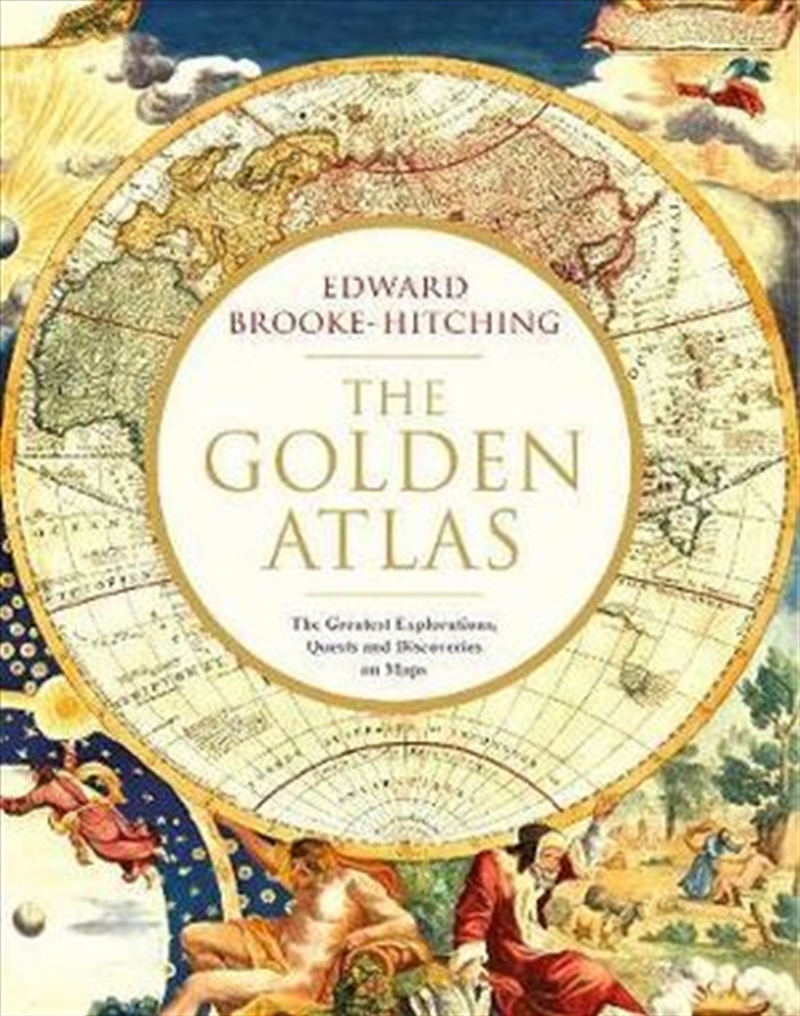 Golden Atlas: The Greatest Explorations, Quests and Discoveries on Maps/Product Detail/History