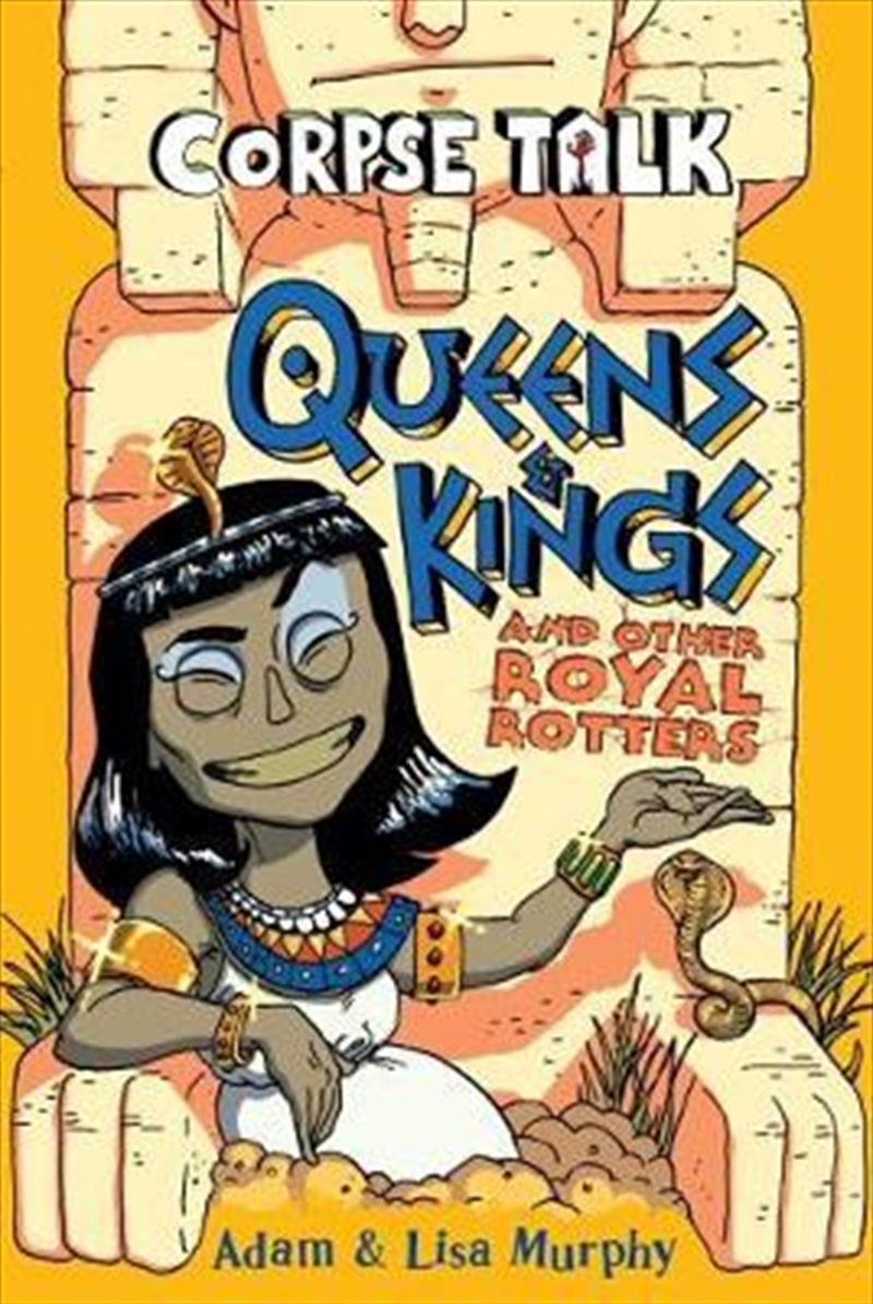 Corpse Talk: Queens And Kings And Other Royal Rotters/Product Detail/Historical Fiction