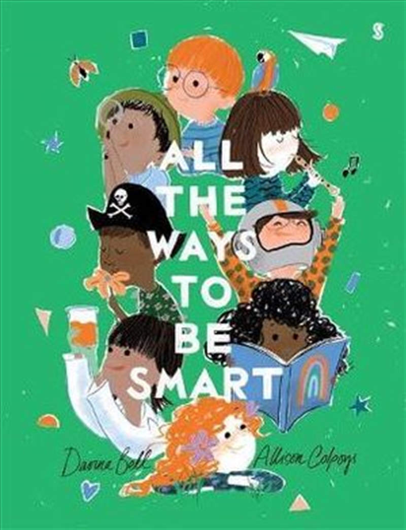 All the Ways to be Smart/Product Detail/Childrens Fiction Books