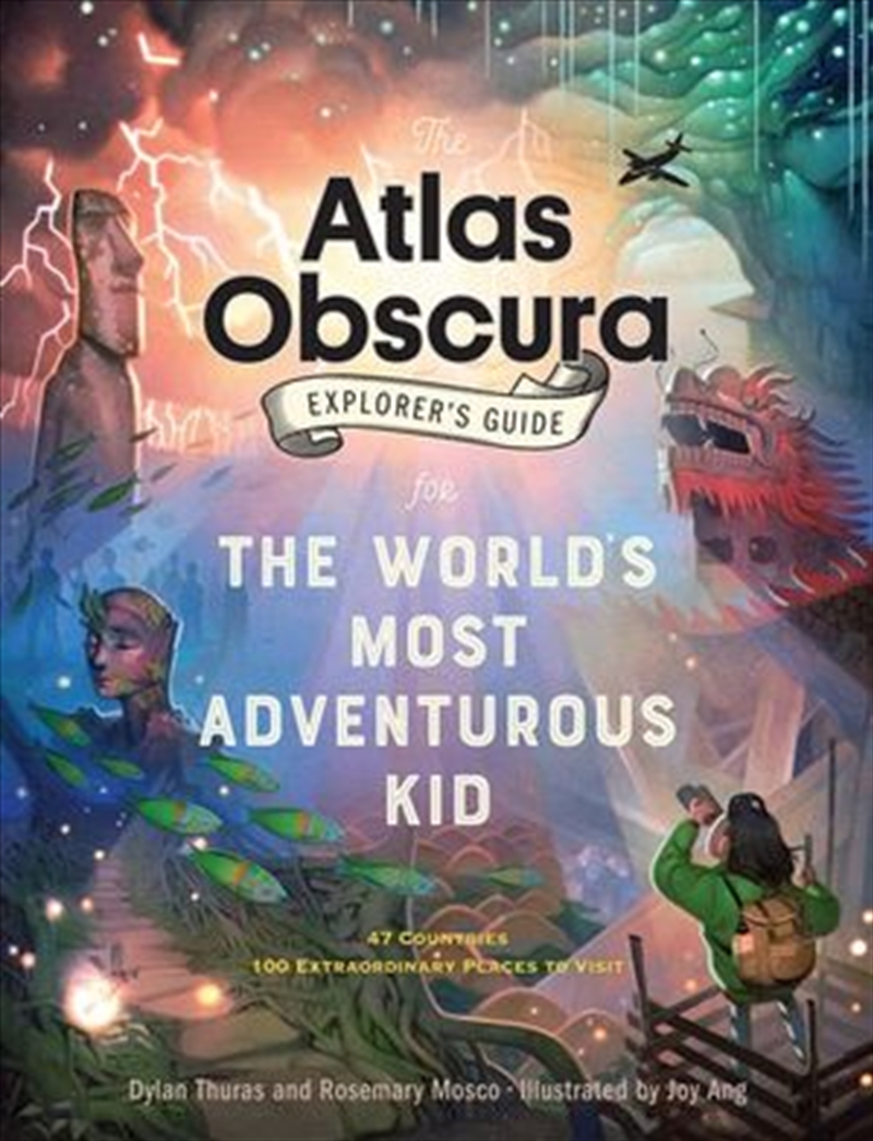 Atlas Obscura Explorer's Guide for the World's Most Adventurous Kid/Product Detail/Reference & Encylopaedias
