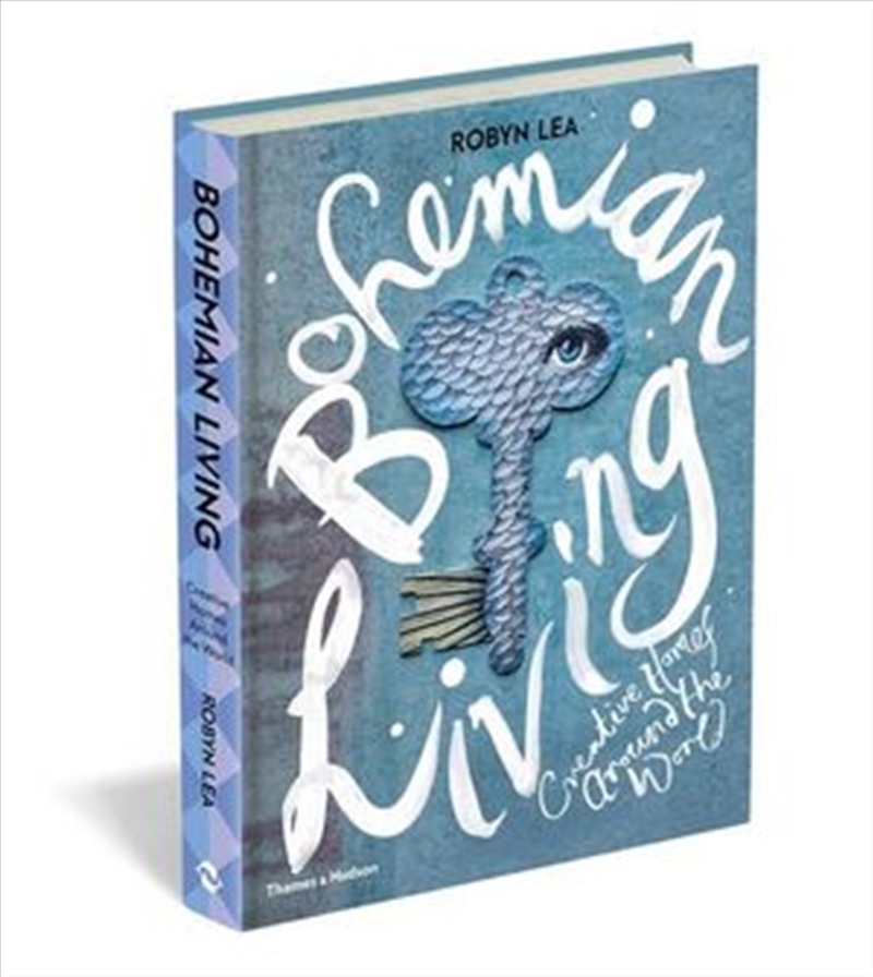 Bohemian Living: Creative Homes around the World/Product Detail/House and Home Design