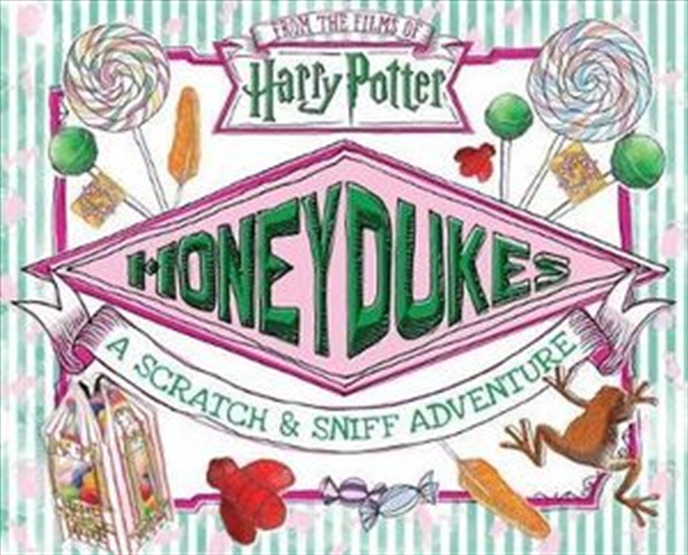 Harry Potter: Honeydukes A Scratch & Sniff Adventure/Product Detail/Children