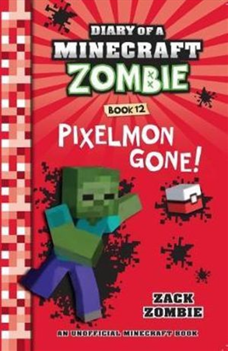 Diary of a Minecraft Zombie #12: Pixelmon Gone!/Product Detail/Comedy & Humour