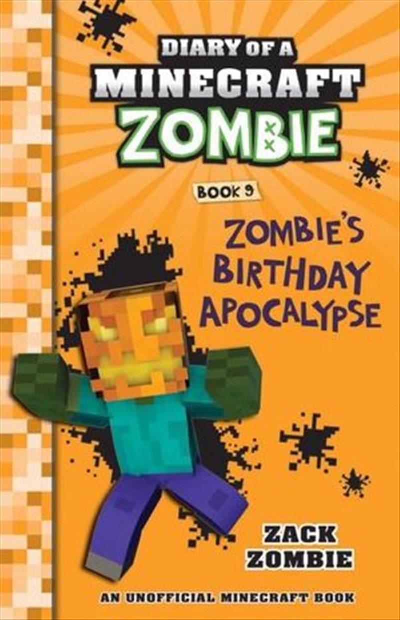 Diary of a Minecraft Zombie #9: Zombie's Birthday Apocalypse/Product Detail/Comedy & Humour