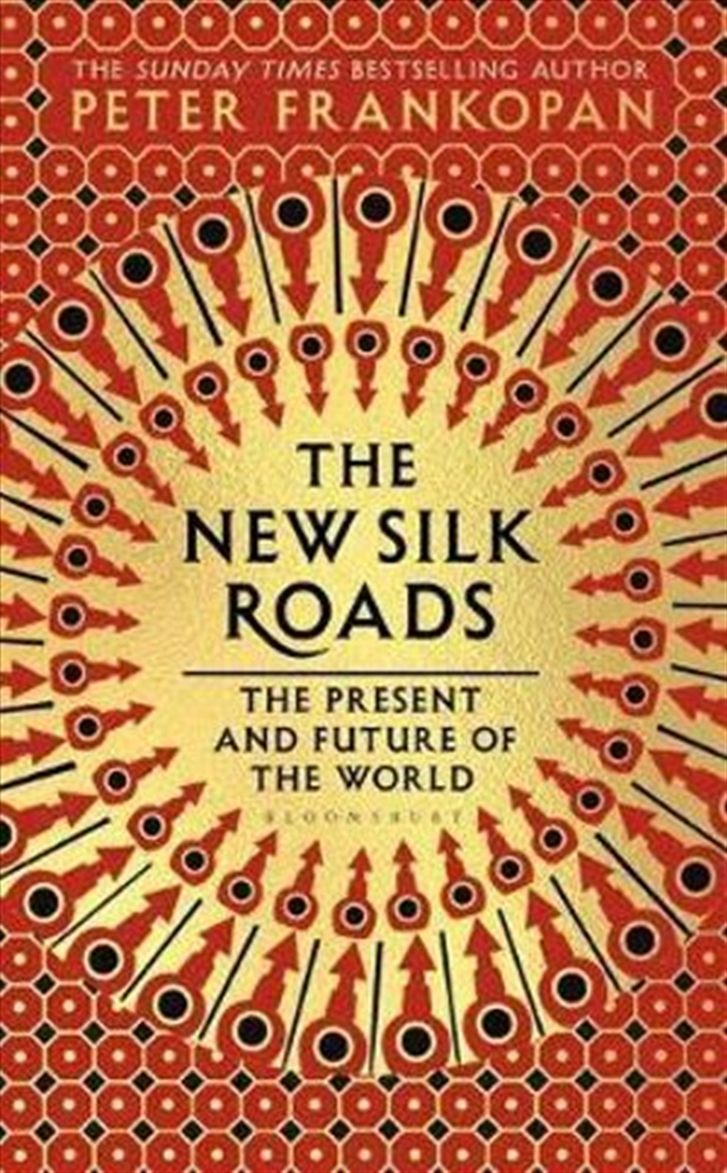 New Silk Roads: Present and Future of the World/Product Detail/History