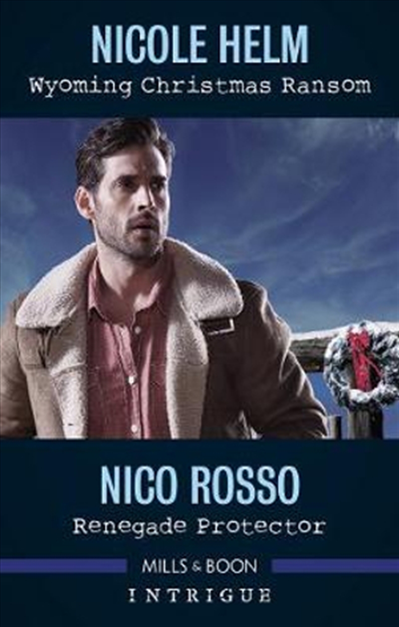 Wyoming Christmas Ransom/Renegade Protector/Product Detail/Romance