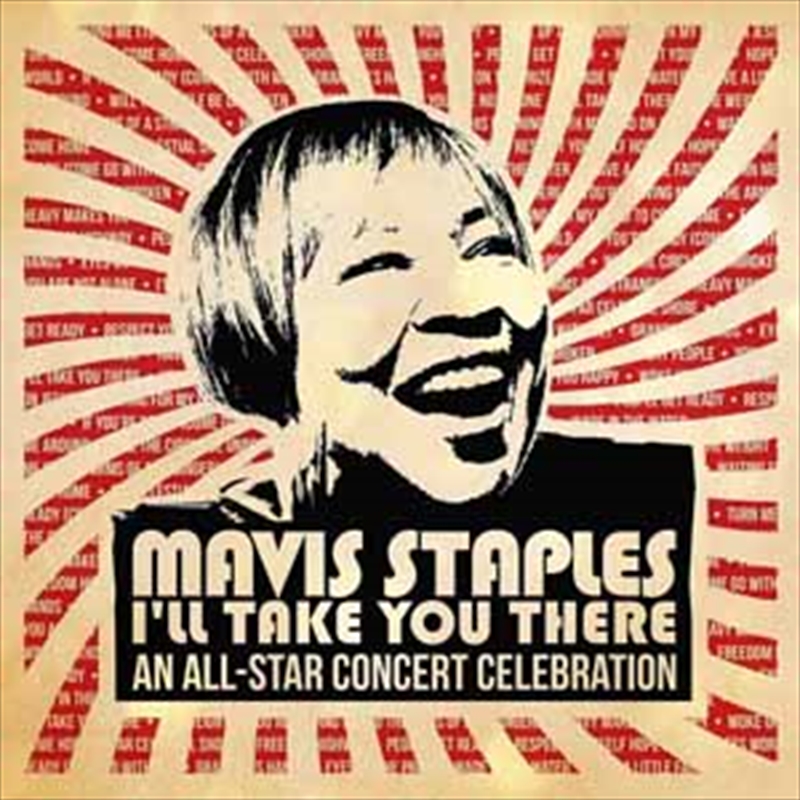 Mavis Staples I'll Take You There - An All-star Concert Celebration/Product Detail/Compilation