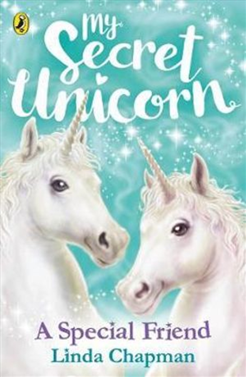 My Secret Unicorn: A Special Friend/Product Detail/Young Adult Fiction