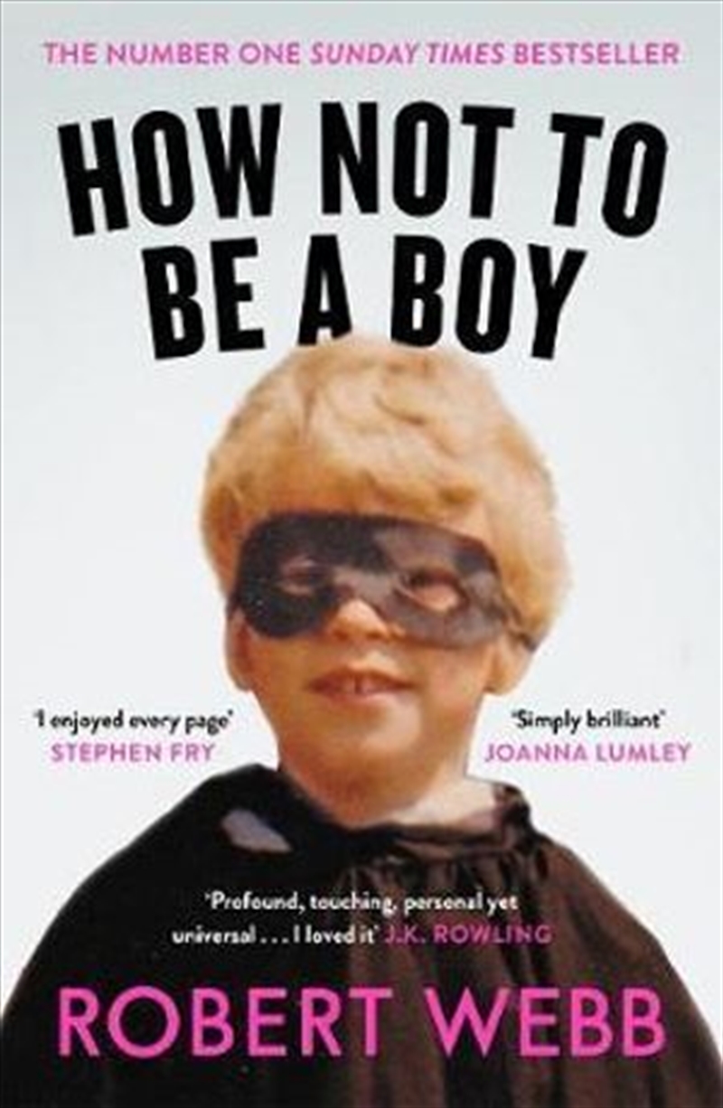 How Not To Be a Boy/Product Detail/True Stories and Heroism