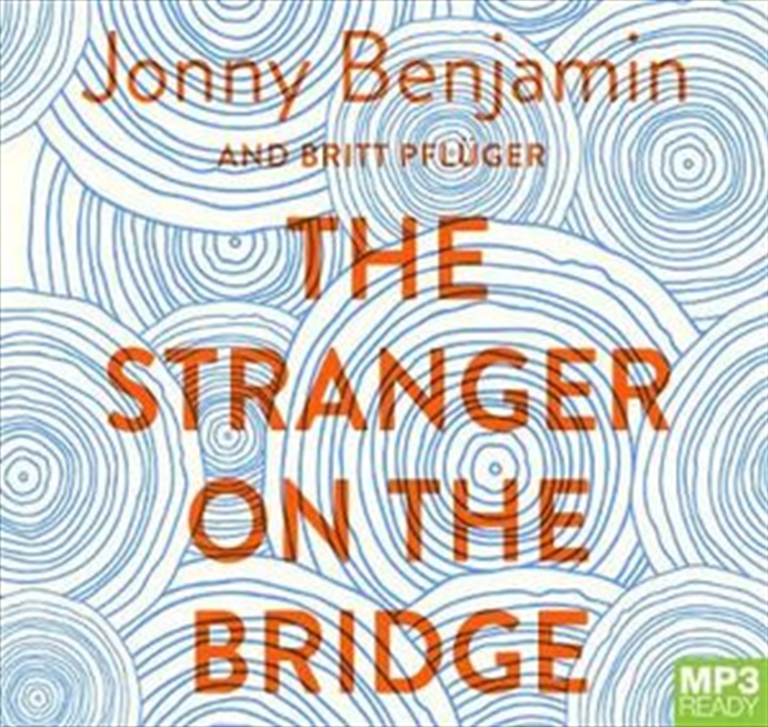 The Stranger on the Bridge/Product Detail/True Stories and Heroism