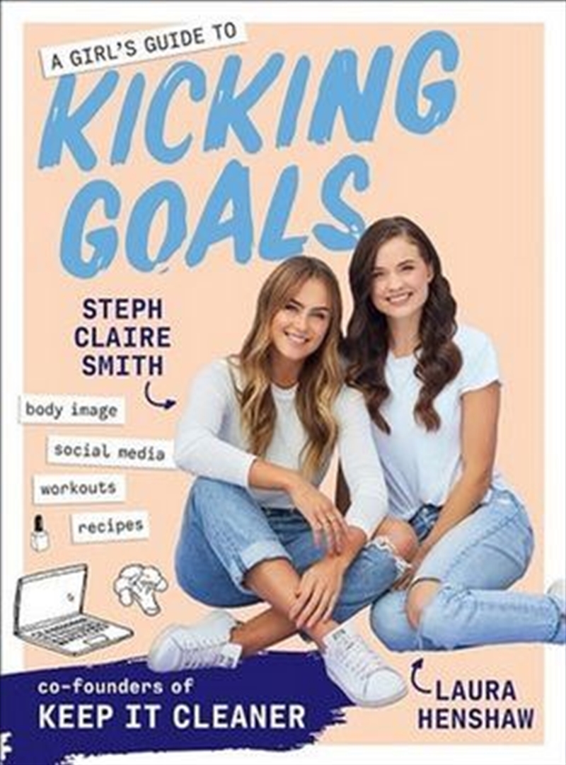 A Girl's Guide to Kicking Goals/Product Detail/Childrens