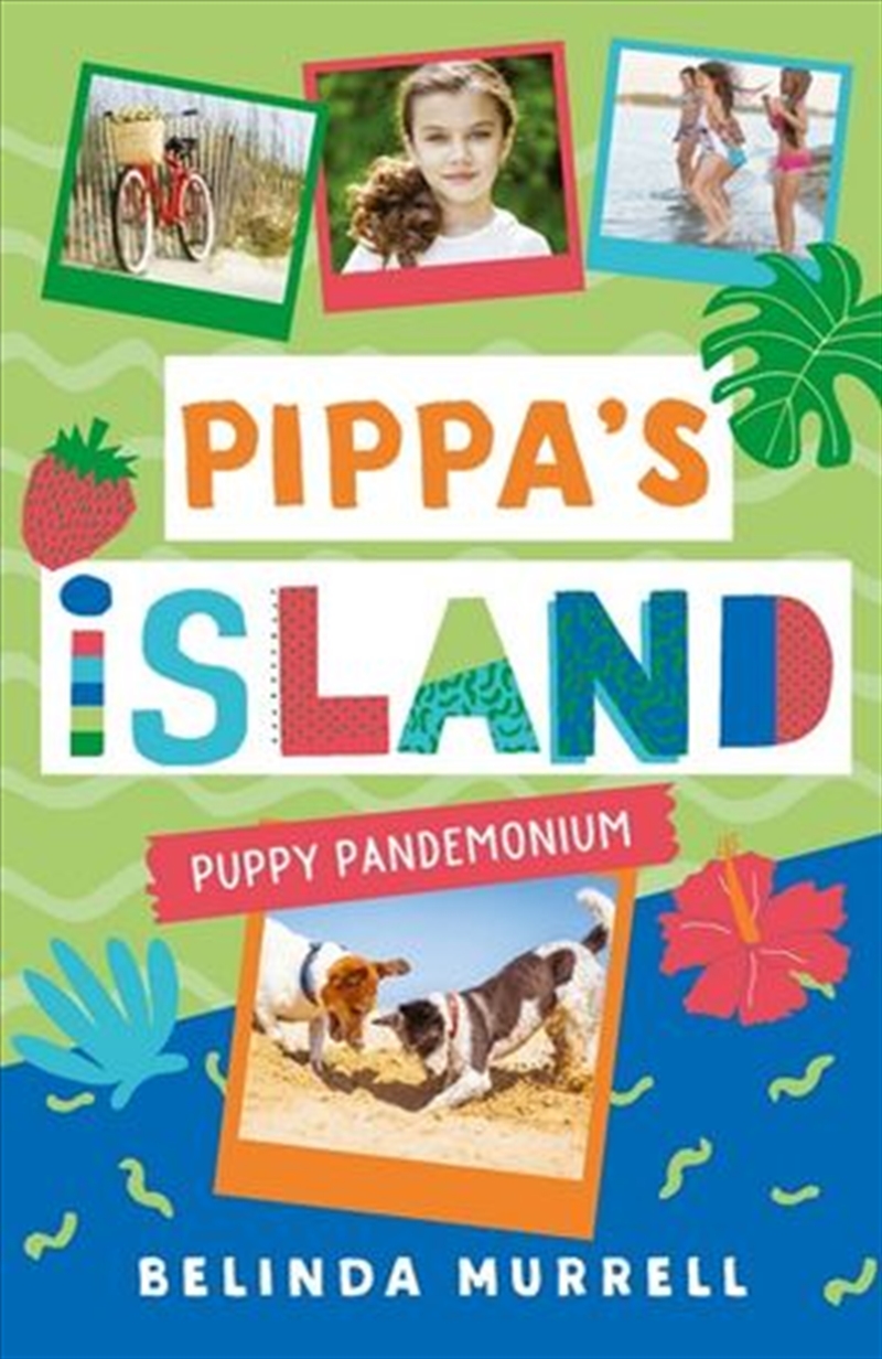 Pippa's Island 5: Puppy Pandemonium/Product Detail/Childrens Fiction Books