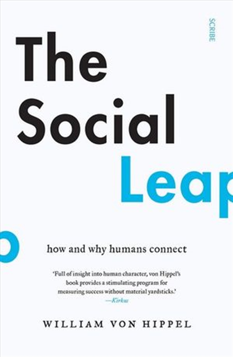 The Social Leap: How and Why Humans Connect/Product Detail/Reading