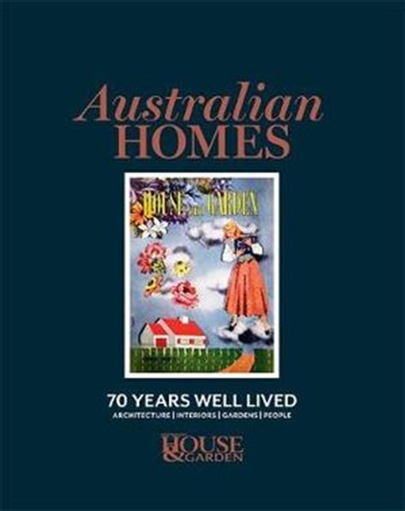 Australian Homes: 70 Years Well Lived/Product Detail/Reading