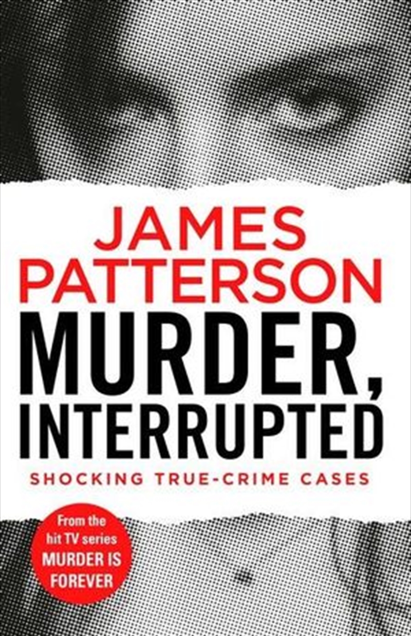 Murder, Interrupted | Paperback Book