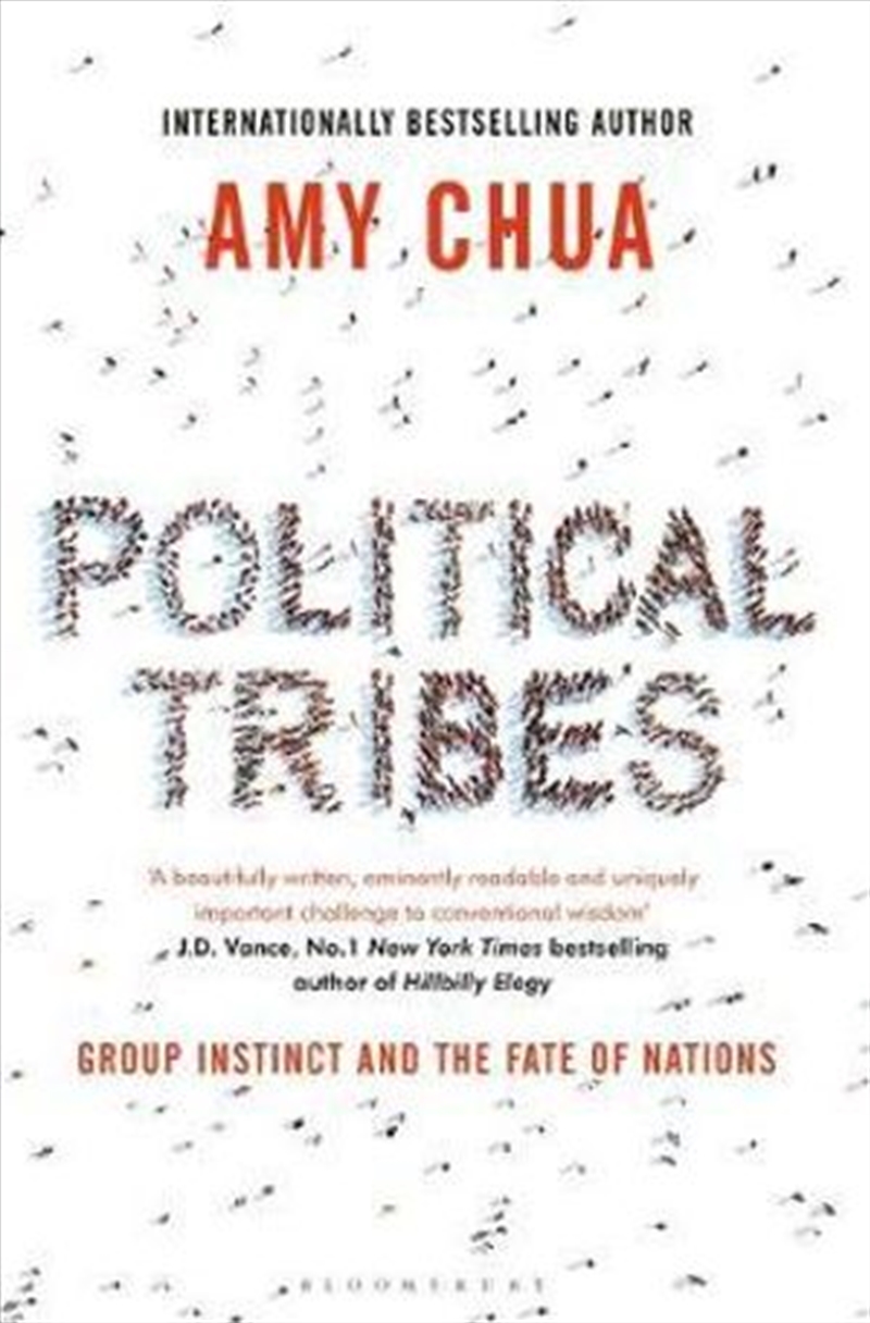 Political Tribes: Group Instinct and the Fate of Nations/Product Detail/Reading