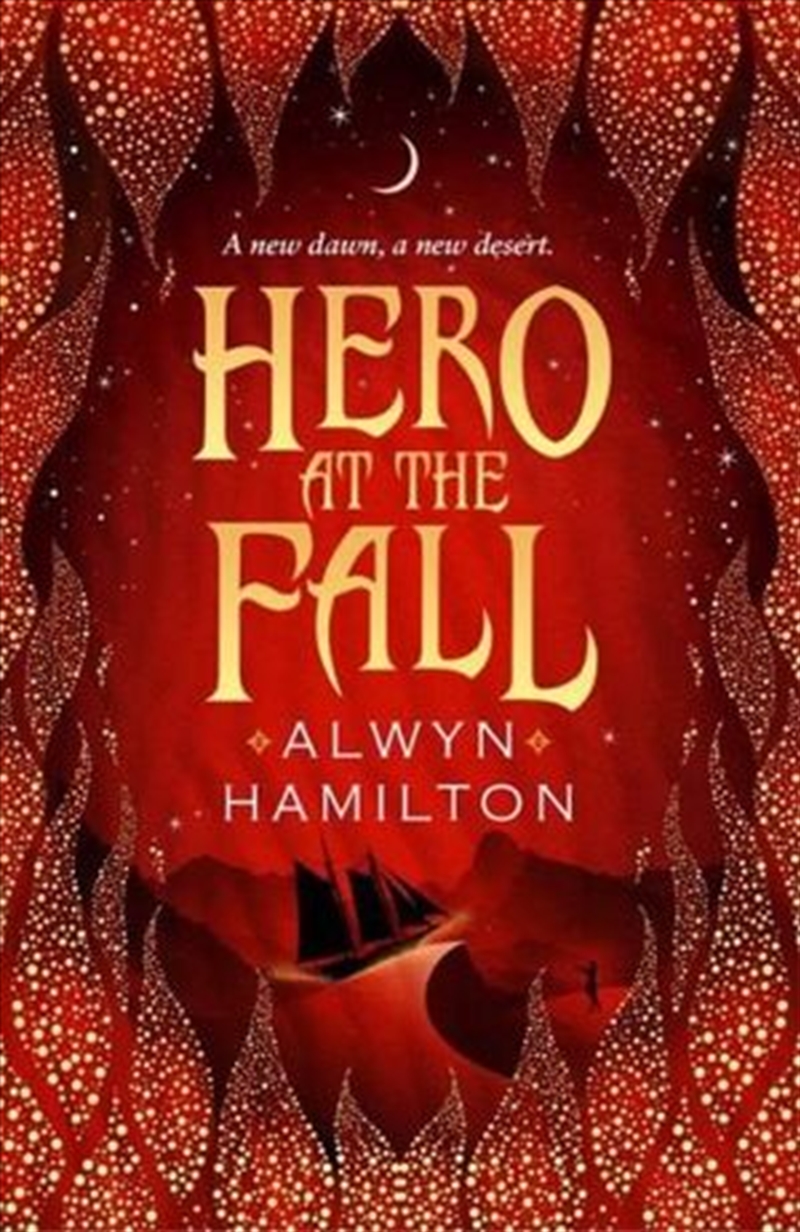 Hero At The Fall: Rebel Of The Sands Trilogy : Book 3/Product Detail/Childrens Fiction Books