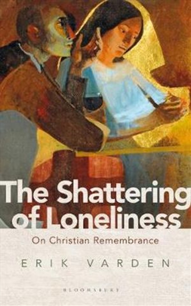 Shattering Of Loneliness/Product Detail/Religion & Beliefs