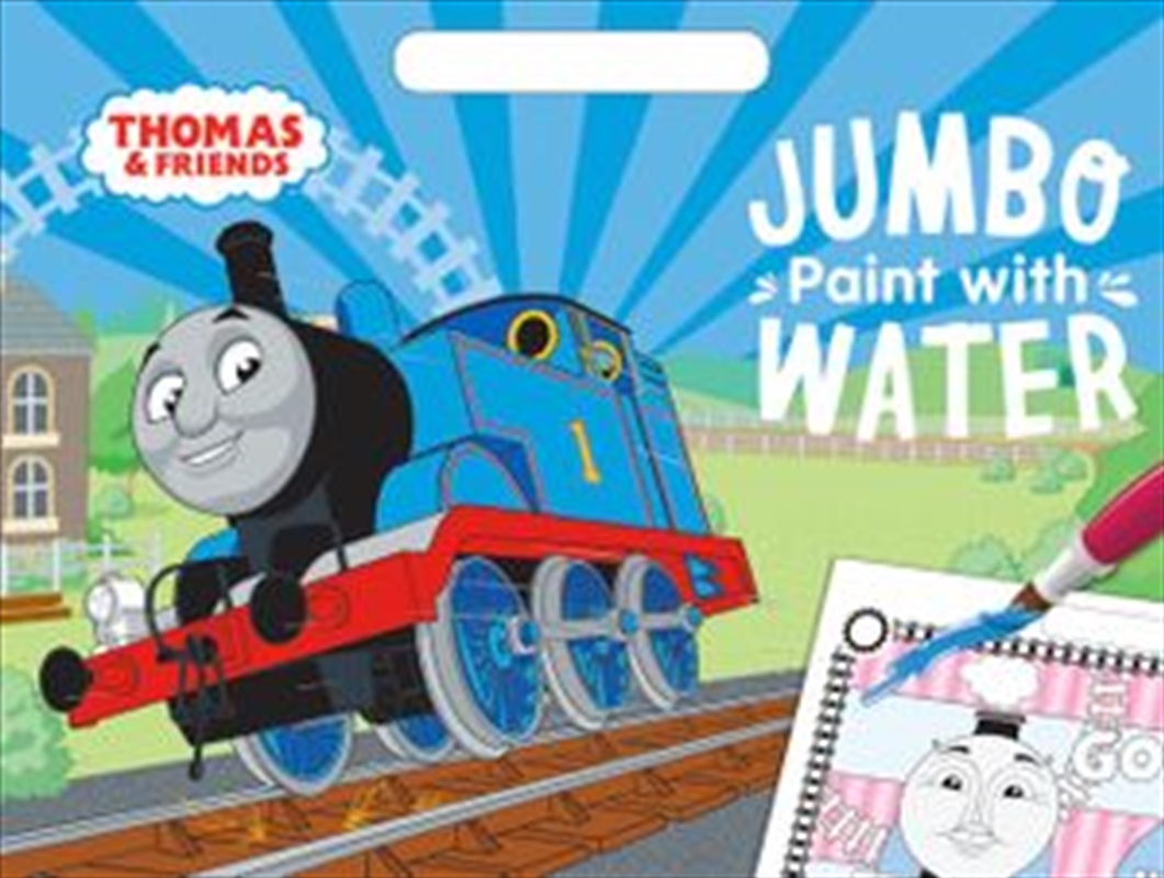 Thomas and Friends: Jumbo Paint with Water/Product Detail/Children