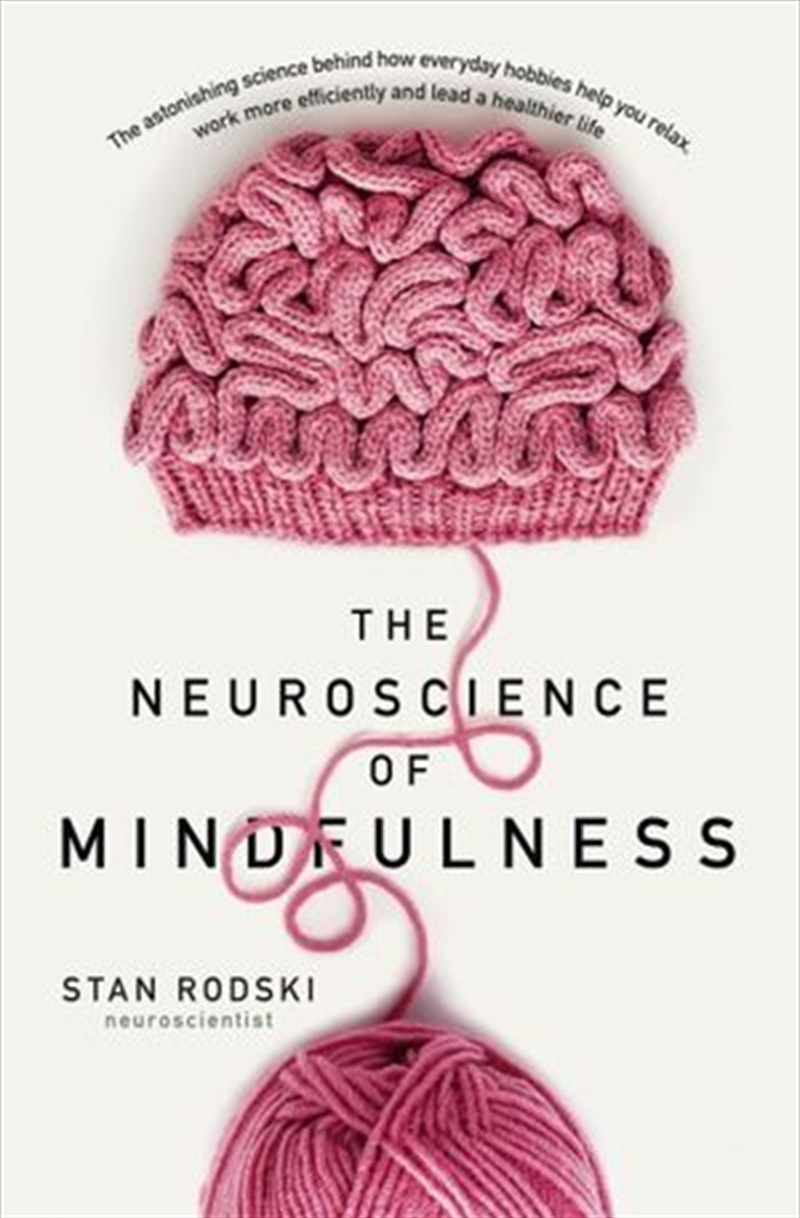 Neuroscience Of Mindfulness/Product Detail/Self Help & Personal Development