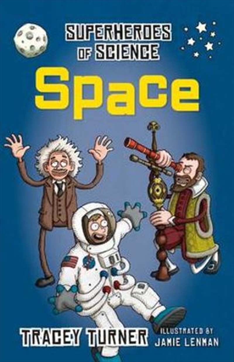 Superheroes Of Science Space | Paperback Book