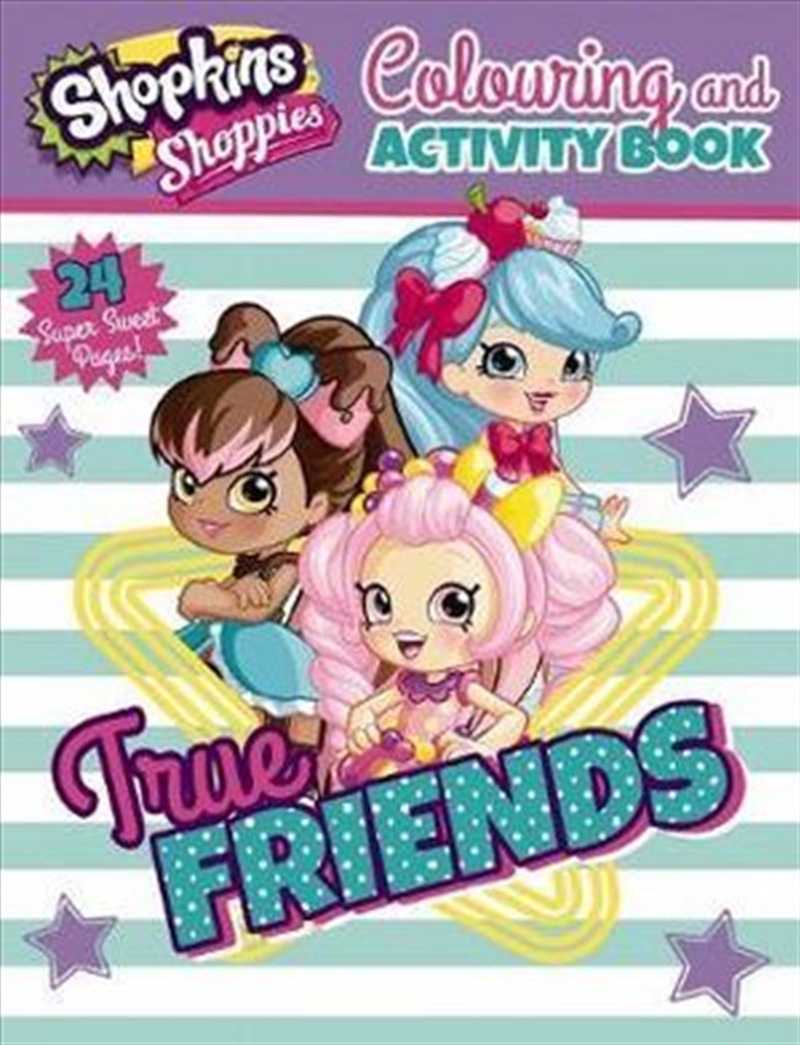 Shopkins Shoppies: Colouring and Activity Book/Product Detail/Kids Colouring