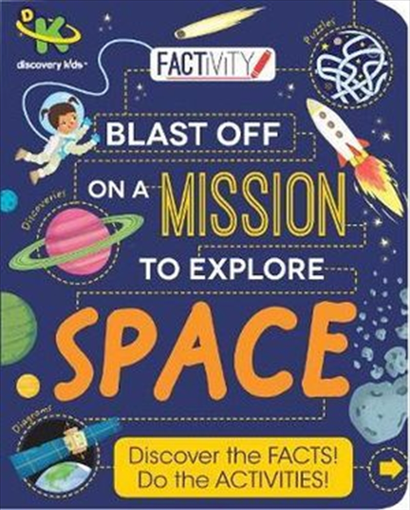 Discovery Kids Factivity Blast Off on a Mission to Explore Space/Product Detail/Kids Activity Books