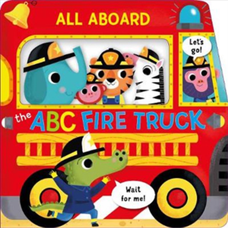 All Aboard: ABC Fire Truck/Product Detail/Fiction Books