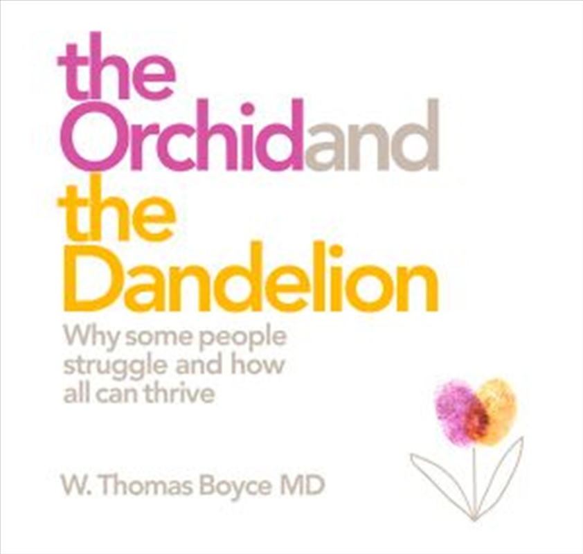 The Orchid and the Dandelion/Product Detail/Psychology
