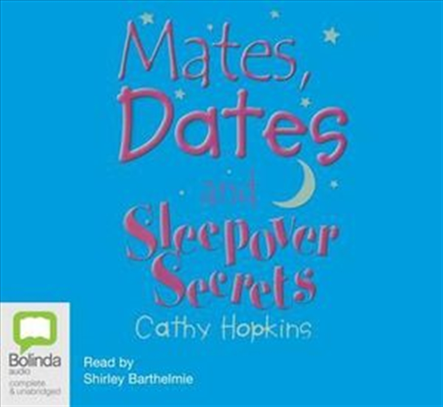 Mates, Dates and Sleepover Secrets/Product Detail/Young Adult Fiction