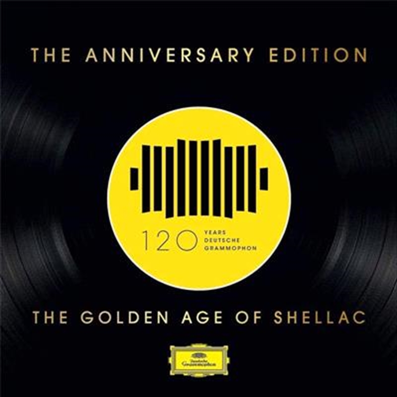DG 120 - The Anniversary Edition – The Golden Age Of Shellac/Product Detail/Classical