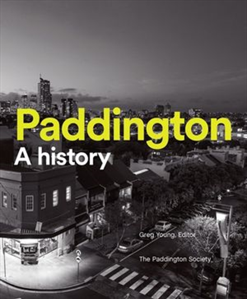 Paddington: A History | Paperback Book