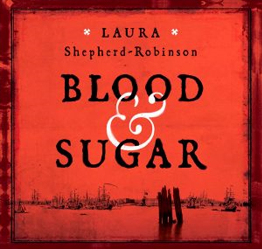 Blood & Sugar/Product Detail/Historical Fiction