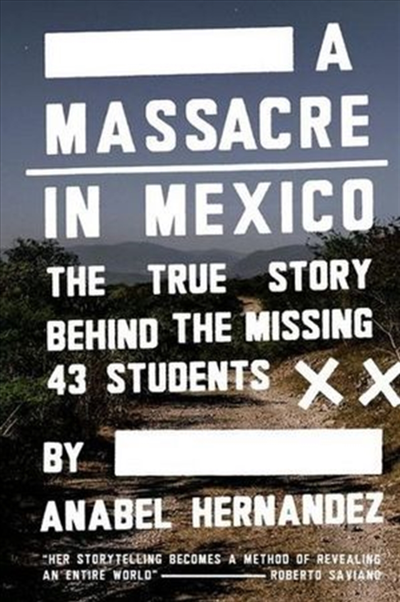 A Massacre In Mexico - The True Story Behind the Missing 43 Students/Product Detail/True Crime