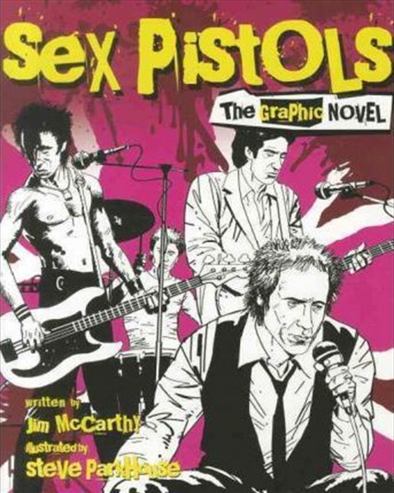 Sex Pistols: The Graphic Novel/Product Detail/Arts & Entertainment