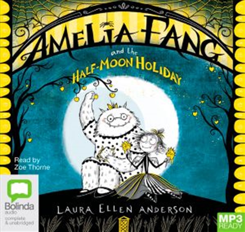 Amelia Fang and the Half-Moon Holiday/Product Detail/Fantasy Fiction