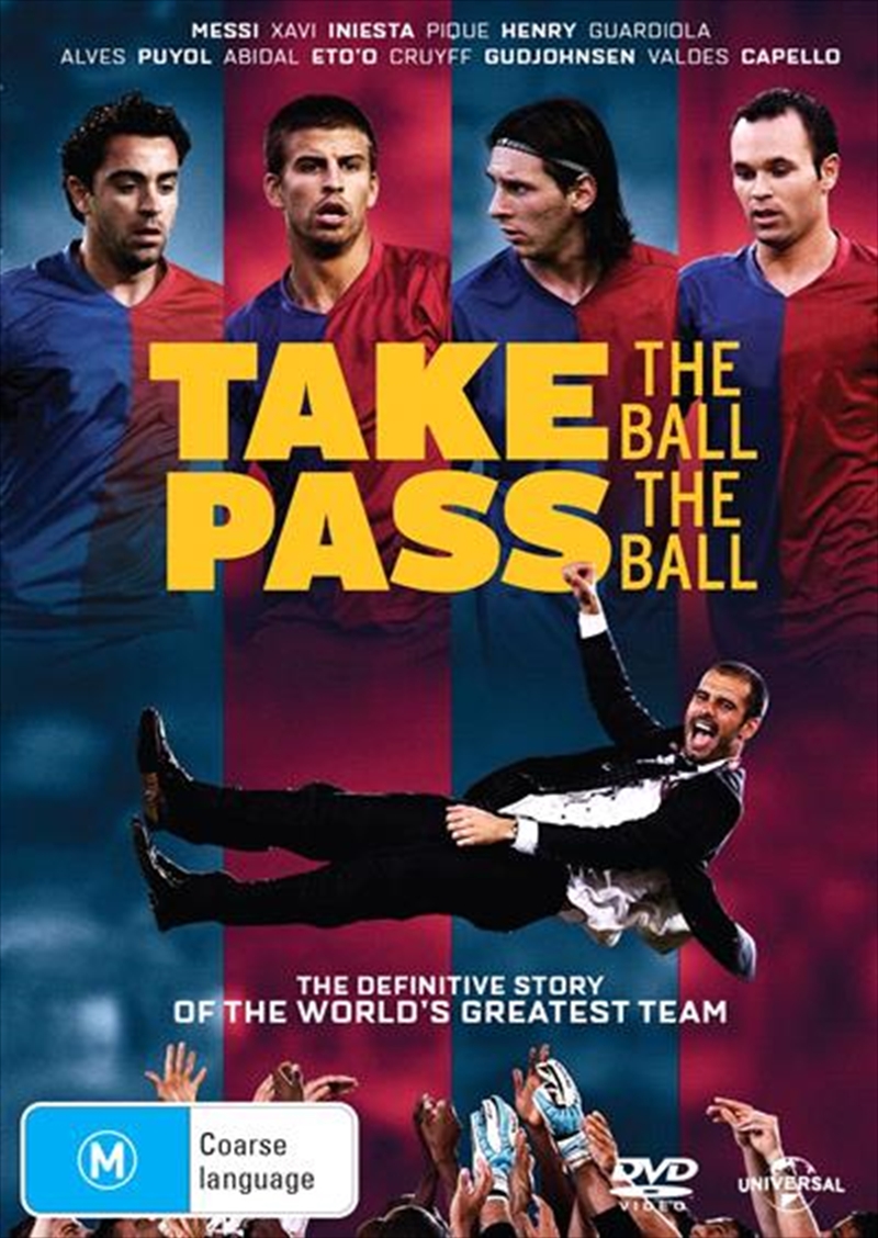 Buy Barca Take The Ball, Pass The Ball on DVD Sanity