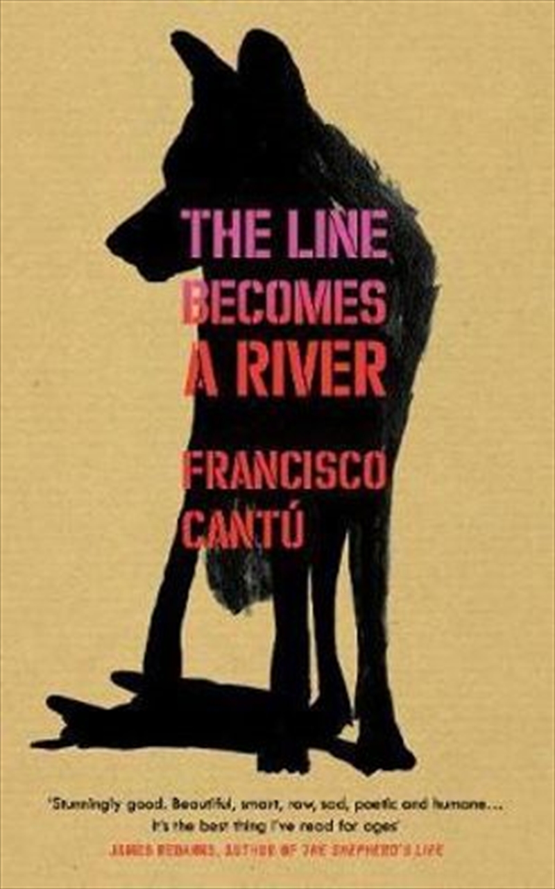 Line Becomes A River | Paperback Book