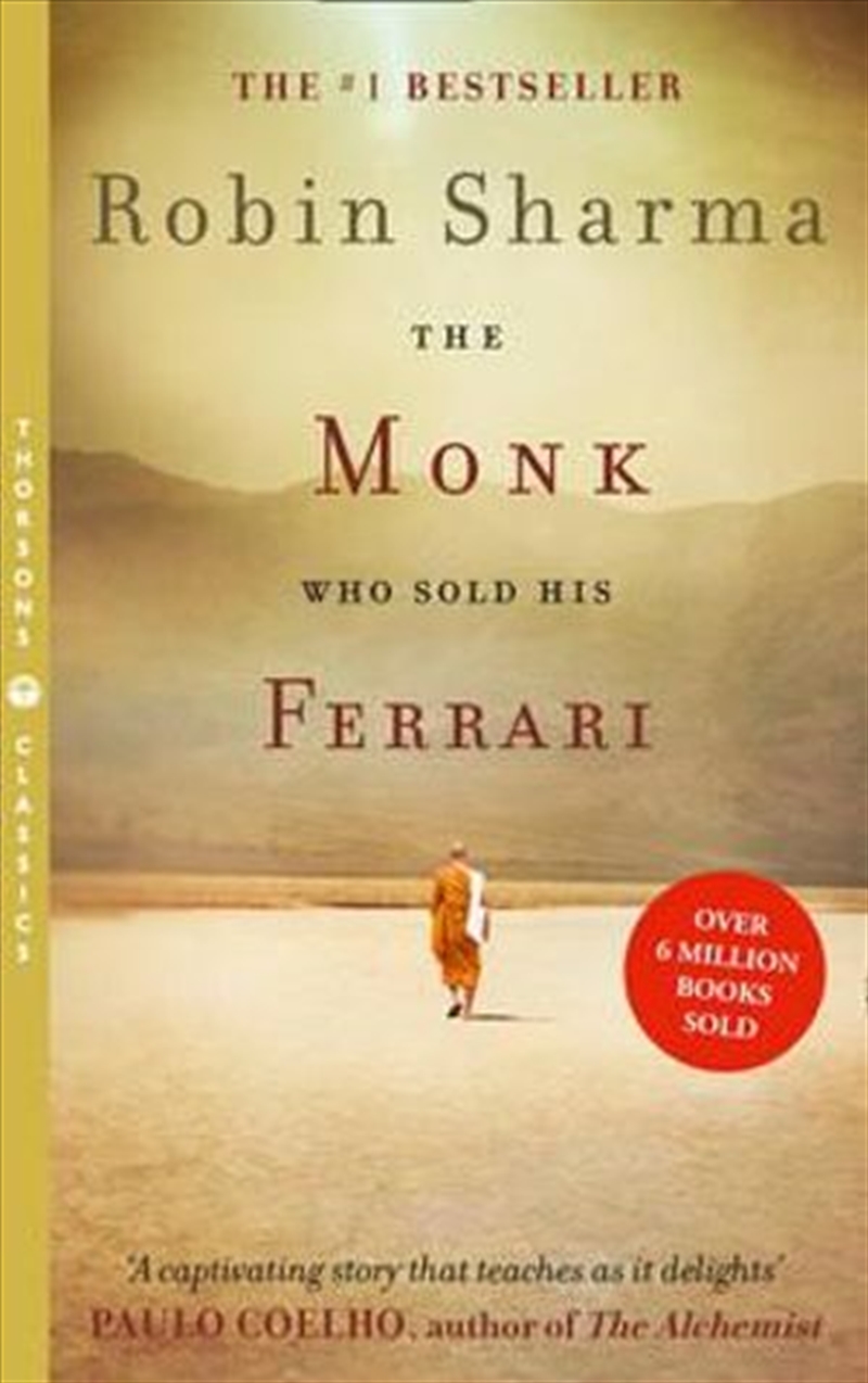 Monk Who Sold His Ferrari Thorsons Classics edition/Product Detail/Self Help & Personal Development
