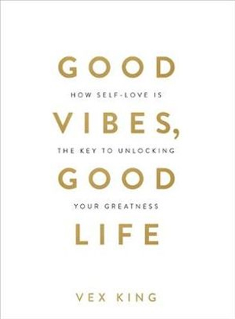 Good Vibes, Good Life/Product Detail/Self Help & Personal Development