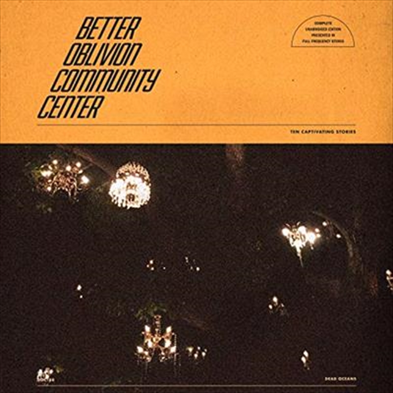 Better Oblivion Community Center - Limited Edition Translucent Orange Coloured Vinyl/Product Detail/Alternative