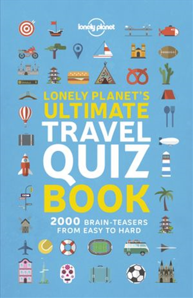Buy Lonely Ultimate Travel Quiz Book by Lonely Travel