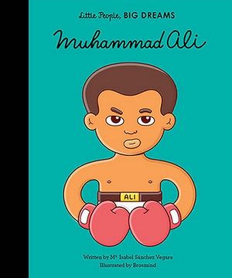 Muhammad Ali (Little People, Big Dreams)/Product Detail/Children