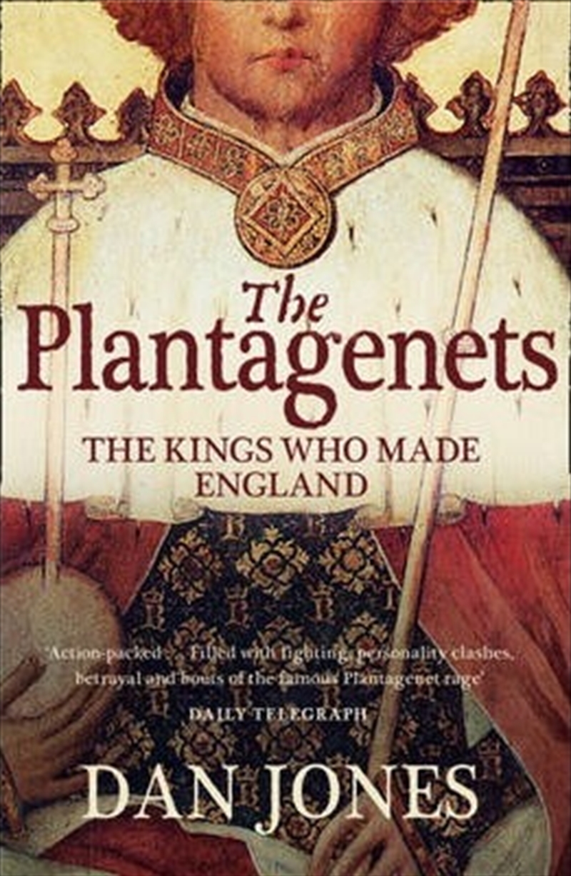 Buy The Kings Who Made England by Dan Jones, Books Sanity