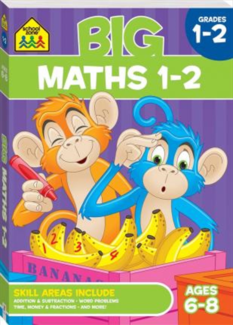 School Zone Big Maths 1-2 Workbook/Product Detail/Maths