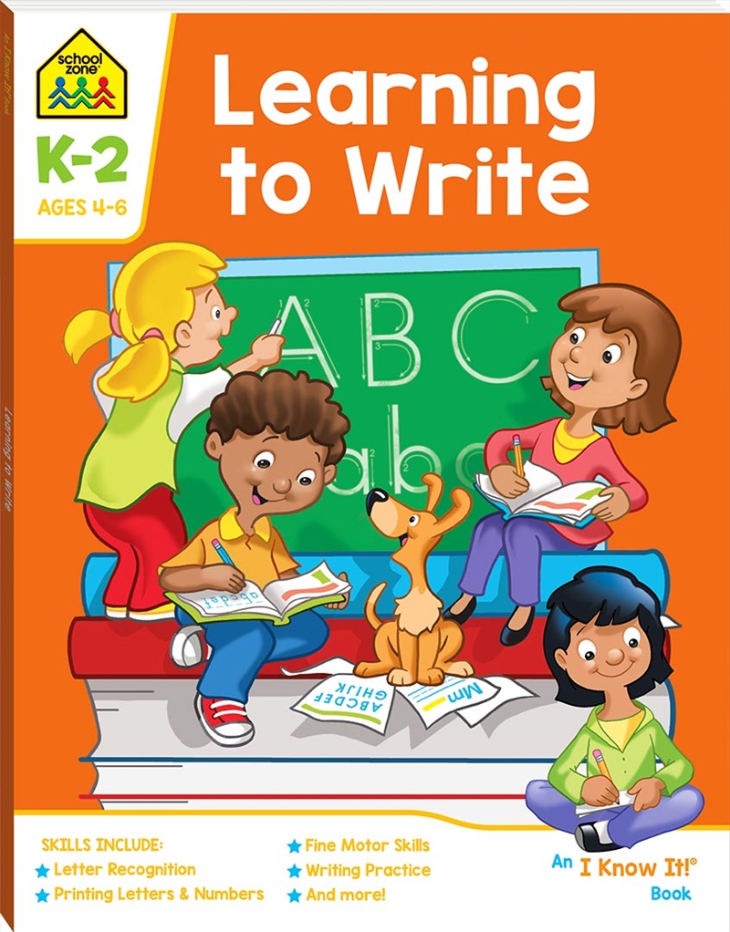 School Zone Learning to Write I Know It Book/Product Detail/Children