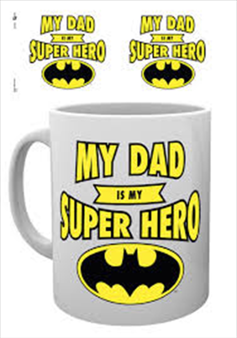 DC Comics - My Dad Is A Super Hero (Batman)/Product Detail/Mugs