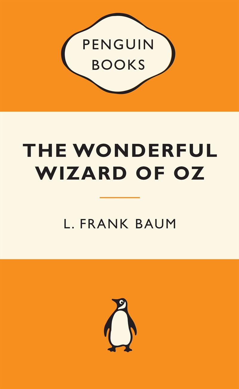 The Wonderful Wizard of Oz: Popular Penguins | Paperback Book